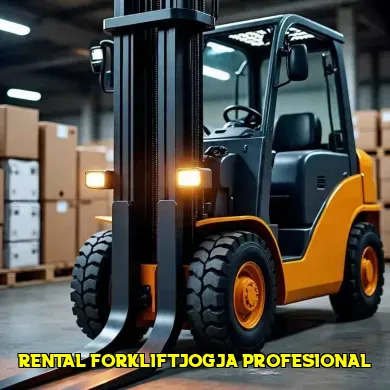 7 Hal Tersembunyi dalam Rental Forklift Jogja yang Perlu Anda Ketahui